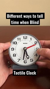 14K views · 193 reactions | Different Ways to Tell Time When Blind #blind #clock #time #independence | ThinkTank | Facebook