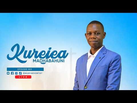LIVE: KUREJEA MADHABAHUNI EP.003 | Mch. BIZIMANA GORDIAN PROTAZ