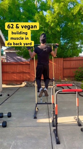 60 plus Vegan Gains Building muscle in the back yard #60plus #afterage60 #60plushealth #vegangains