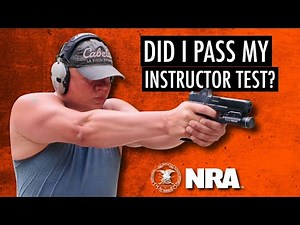 I Took the NRA Instructor Course… Did I PASS?
