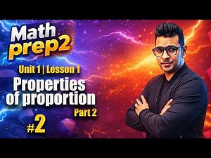 Prep 2 Math | Unit 1 Lesson 1 | Properties of Proportion | شرح Math تانية إعدادي لغات المنهج الجديد