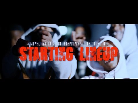 KeepItPeezy x Young Slo-Be x EBK Young Joc x MBNel - Starting Lineup (Official Music Video)