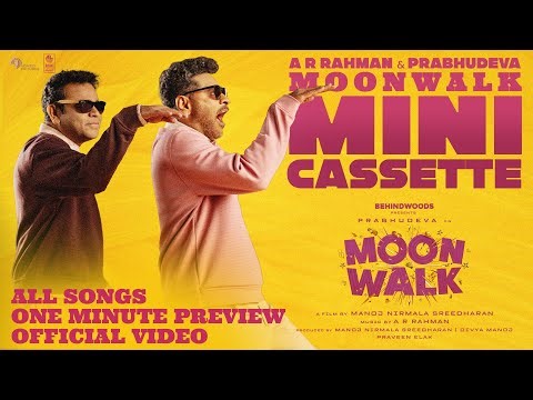 Moonwalk Mini Cassette | Preview of All Songs | Official Video | AR Rahman | Prabhudeva | Manoj NS
