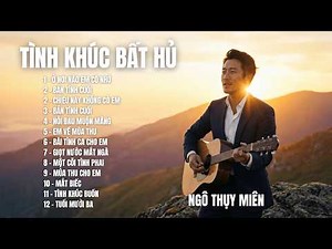 TÌNH KHÚC BẤT HỦ – NGÔ THỤY MIÊN | 12 Tuyệt Phẩm Nhạc Xưa Cover Mới | SING SONG MELODY