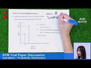 SPM Last Minute Revision - Add Maths - Probability Distribution