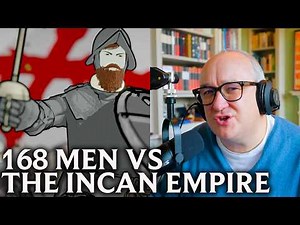 How 168 Men Conquered The Incan Empire | Fall of the Incas EP 1
