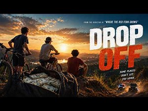 Drop Off | Full Movie
