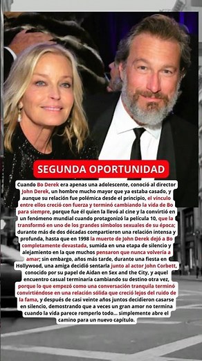 Bo Derek, John Derek y John Corbett la historia de amor que tuvo dos capítulos