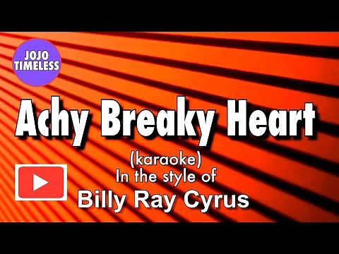 Achy Breaky Heart (karaoke)