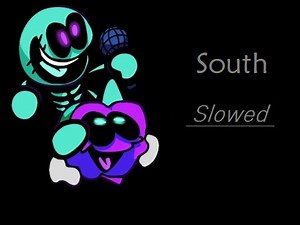 FNF Neo South - Slowed