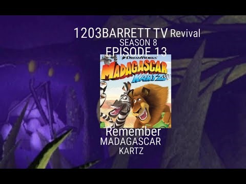 1203BARRETT TV Revival SEASON 8 EPISODE 13 Remember MADAGASCAR KARTZ