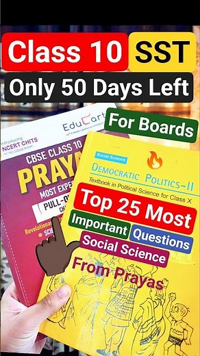 Class 10 Social Science Top 25 Most Important Questions from Prayas Book 🔥