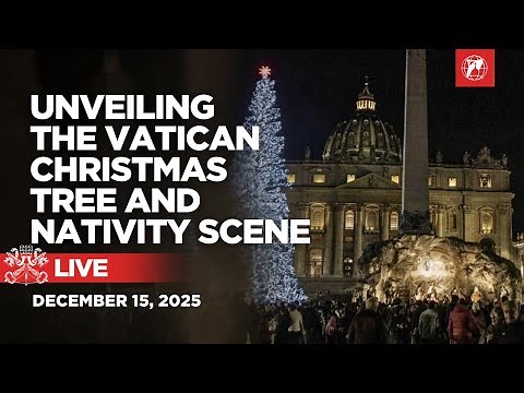LIVE | Nativity Scene and Christmas Tree Lighting at the Vatican | Christmas 2025