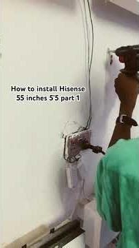 How to install a Hisense smart TV, 55 inches