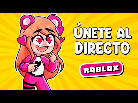 ¡ÚNETE AL DIRECTO! 😍 JUGUEMOS JUNTOS A ROBLOX 💖 #shorts