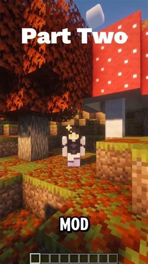 Autumnity MOD Part 2