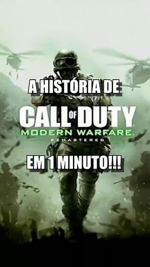 A História Completa de Call of Duty Modern Warfare 1
