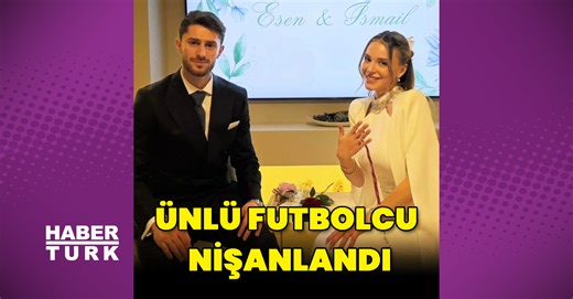 İsmail Yüksek ile Esen Matraş nişanlandı - Magazin haberleri