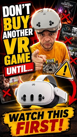 Don't Buy Another VR Game Until You See These 5