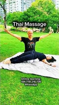 Thai Massage — A Life Skill Everyone Should Learn