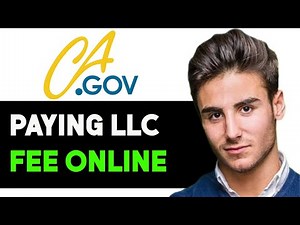 HOW TO PAY LLC ANNUAL FEE ONLINE CALIFORNIA 2025! (FULL GUIDE)