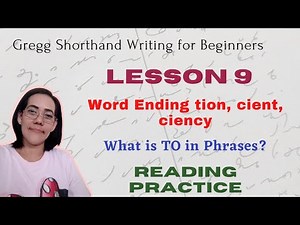STENO | Word ending tion, cient and ciency | Gregg Shorthand Writing for Colleges vol. 1