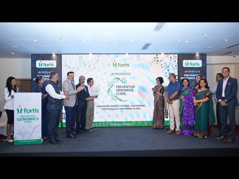 Fortis Hospitals Bengaluru Launches Preventive Genomics Clinic UsheringaNewEra in Precision Medicine