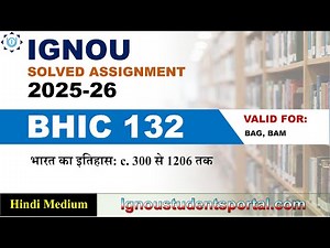 IGNOU BHIC 132 Solved Assignment 2025-26 | Hindi Medium | Download PDF | IGNOU Students Portal
