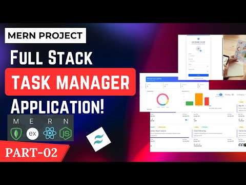 Build a Full Stack MERN Task Manager + Admin Panel | React, Node.js, MongoDB, Express | MERN