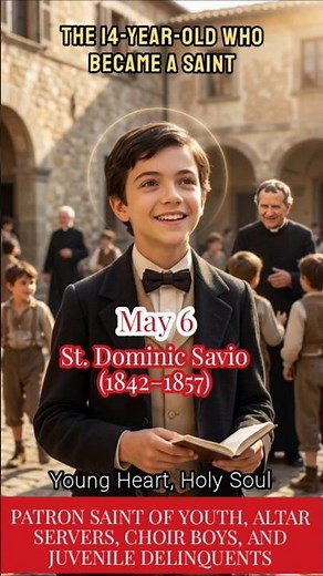 St. Dominic Savio | The 14-Year-Old Who Became a Saint #catholic | 6 May #catholicsaints