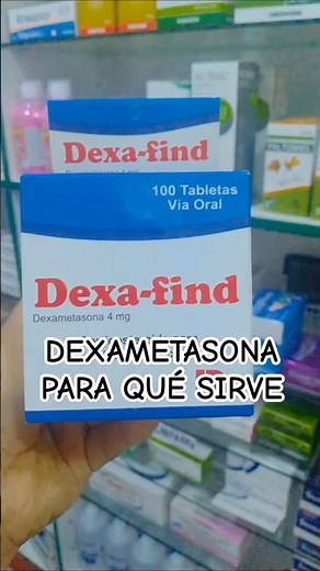 Dexamethasone: What It Is Used For and How to Take It