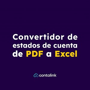 Convertidor de estados de cuenta bancarios PDF a Excel editable. Gratuito y en segundos. | Contalink