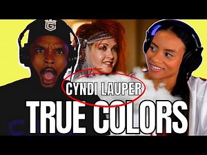 🎵 Cyndi Lauper - True Colors REACTION