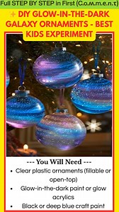Make Your Own Glow-in-the-Dark Galaxy Ornaments at Home Looking for a Christmas craft that kids will love? These Glow-in-the-Dark Galaxy Ornaments are cosmic, luminous, and magically eye-catching. With just a few simple materials, you can create swirling celestial colors that glow like the night sky right at home. Ingredients (makes 2–4 ornaments): Clear plastic ornaments (fillable or open-top) Glow-in-the-dark paint or glow acrylics Black or deep blue craft paint Small cup or palette Wooden ske