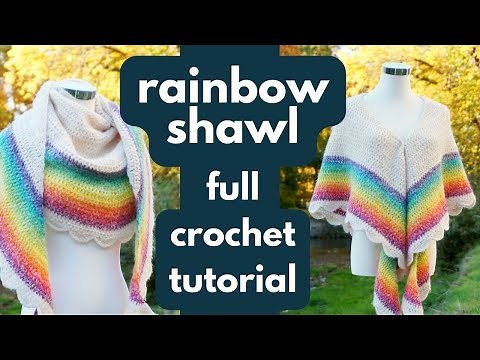 Rainbow shawl crochet pattern & tutorial - how to make a crescent shawl [CC]