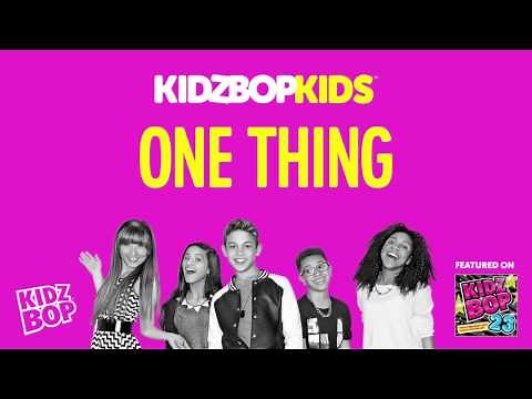 KIDZ BOP Kids - One Thing (KIDZ BOP 23)