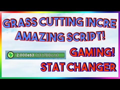 Grass Cutting Incremental Script Hack GUI