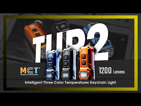Reimagined from the Core! 丨Intelligent Three Color Temperatures Keychain Light 丨NITECORE TUP2
