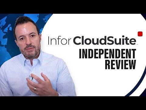 Independent Review of Infor CloudSuite (and Infor M3, Syteline, Nexus, Lawson)