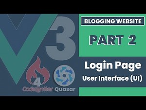 Part 2 | Login Page User Interface (UI) | Vue 3 + Quasar Framework