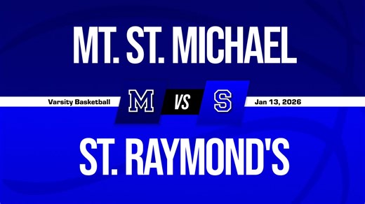 Basketball Recap: Mt. St. Michael Academy Snaps Four-Game Streak of Losses on the Road   How To Watch