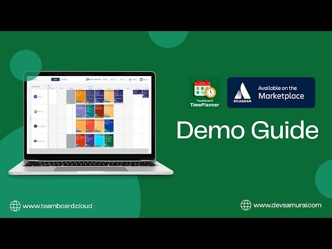 Demo Guide: TeamBoard TimePlanner | Time Tracking, Timesheet, Resource Planning & Cost for Jira