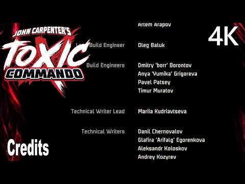 John Carpenter's Toxic Commando Credits 4K