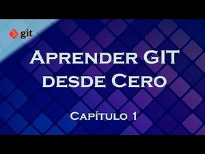 Aprender a usar Git - Introducción e Instalación