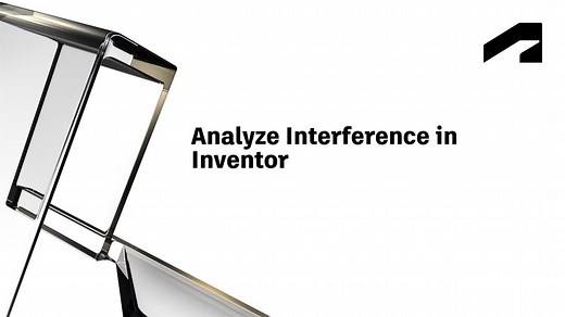 Assembly modeling - Analyze Interference in Inventor | Autodesk