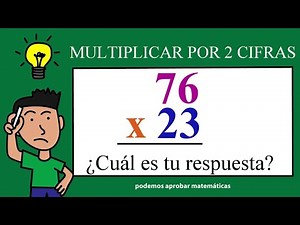 Learn to multiply by 2 digits