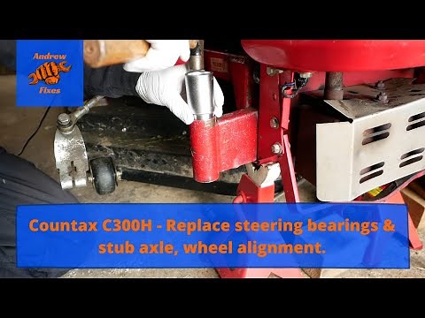 Countax C300 - replace steering bearings & stub axle, wheel alignment