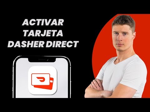 Cómo activar la tarjeta Dasher Direct (2026)
