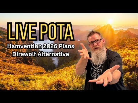 "Live POTA Activation + My Hamvention 2026 Plans, Direwolf Alternative & APRS Weather"