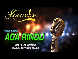 Karaoke Lagu ADA RINDU - Evie Tamala